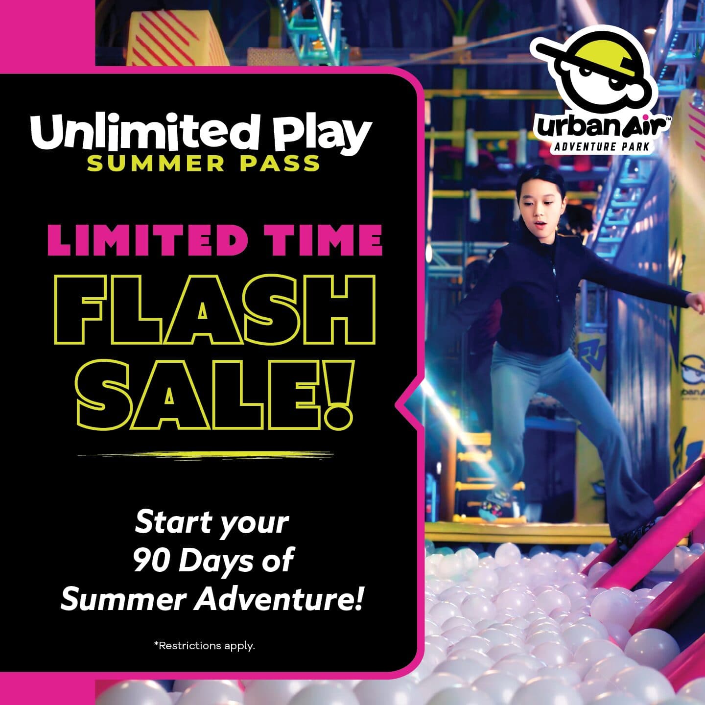 UNLIMITED PLAY SUMMER PASS - FLASH SALE HAPPENING NOW